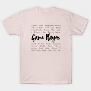 Game Player T-Shirt